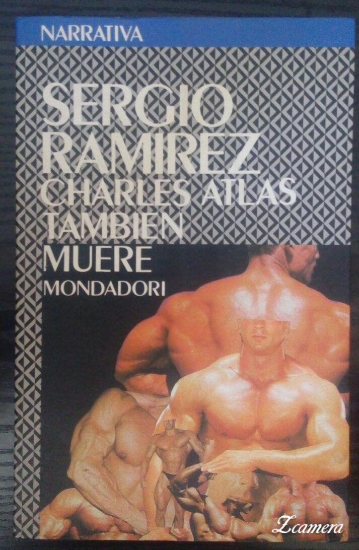 Charles Atlas También Muere Charles Atlas También Muere