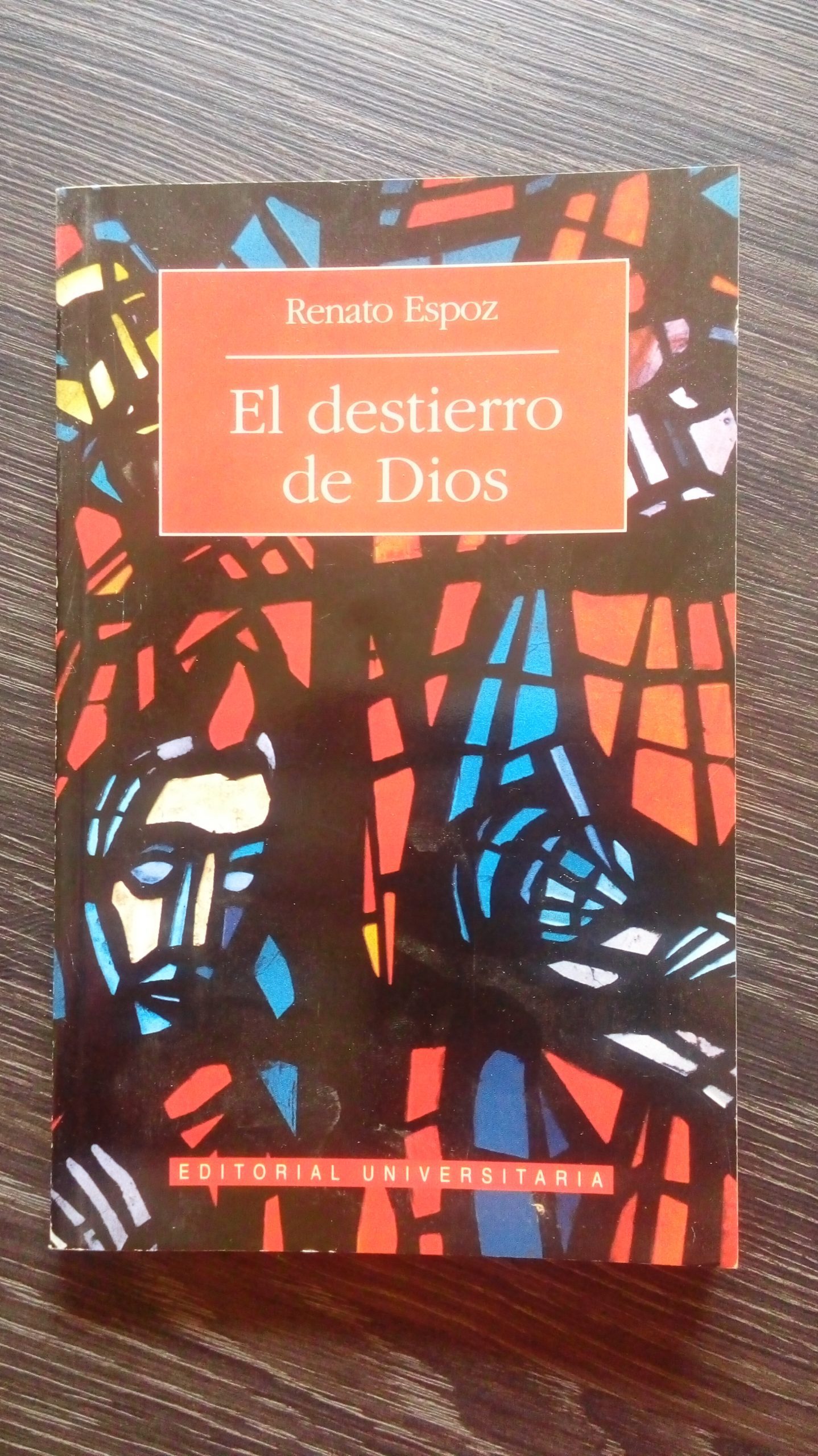 El destierro de Dios El destierro de Dios
