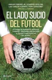 El lado sucio del futbol