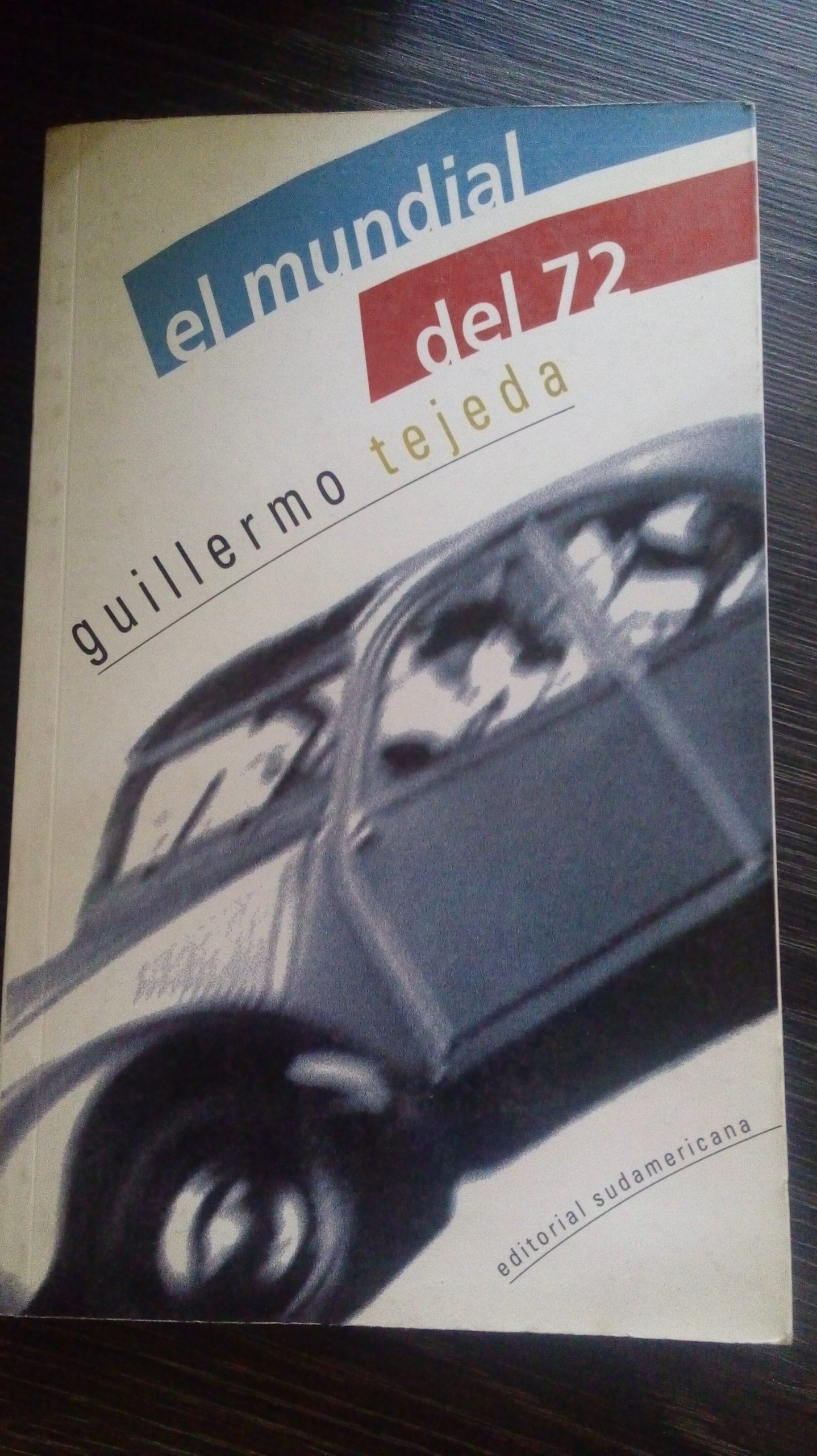 El mundial del 72 El mundial del 72