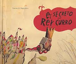 El secreto del rey Curro