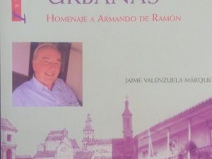 Historias urbanas (homenaje a Armando de Ramón)