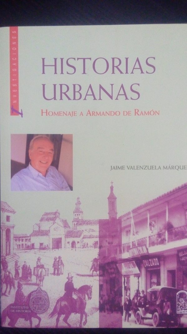 Historias urbanas (homenaje a Armando de Ramón)