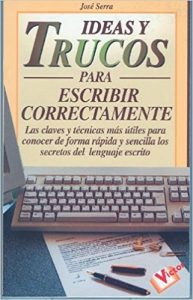 Ideas y trucos para escribir correctamente