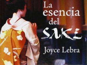 La esencia del Sake