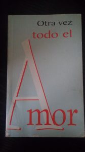 Otra vez todo el Amor