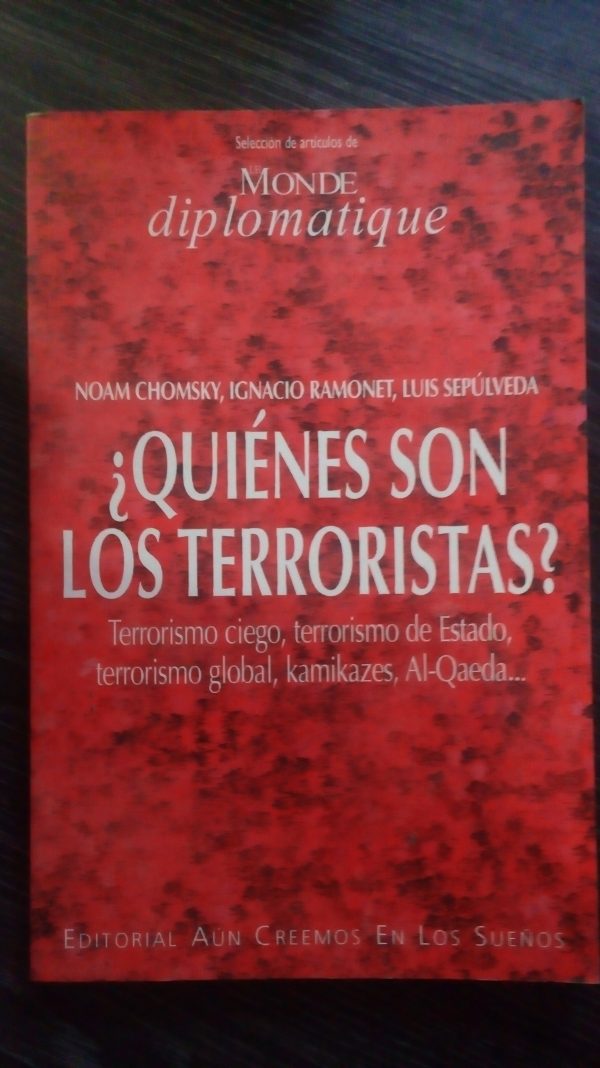 ¿Quienes son los terroristas?
