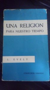 Una Religión para nuestro tiempo